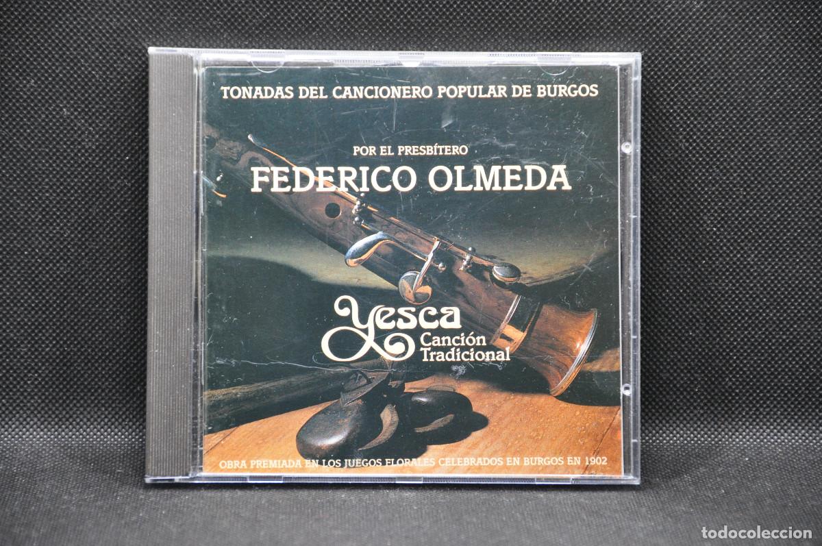 CDs de m&uacute;sica: TONADAS DEL CANCIONERO POPULAR DE BURGOS (FEDERICO OLMEDA) - YESCA CANCI&Oacute;N TRADICIONAL