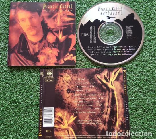 CDs de m&uacute;sica: FRANCIS CABREL ** Sarbacane ** CD FRANCIA 1989