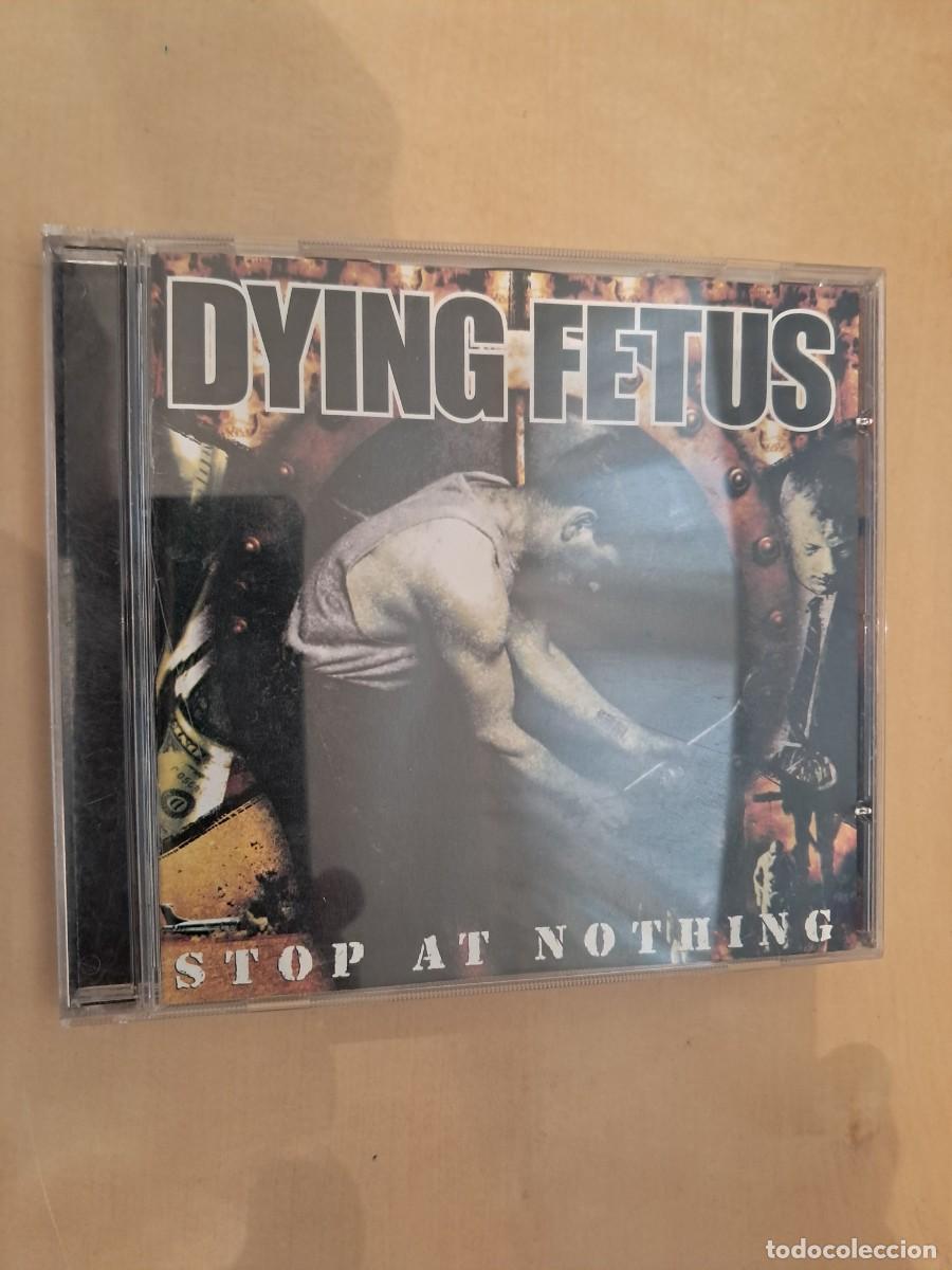CDs de m&uacute;sica: Dying Fetus , Stop At Nothing , CD 2003 USA Impecable. Death Metal