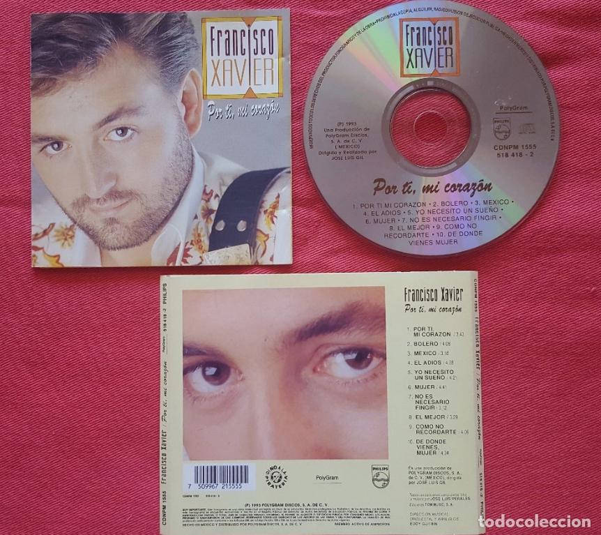 CDs de m&uacute;sica: FRANCISCO XAVIER ** Por Ti, Mi Corazon ** CD 1993