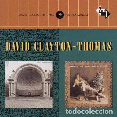 CDs de m&uacute;sica: David Clayton-Thomas / Tequila Sunrise- 0740155172220