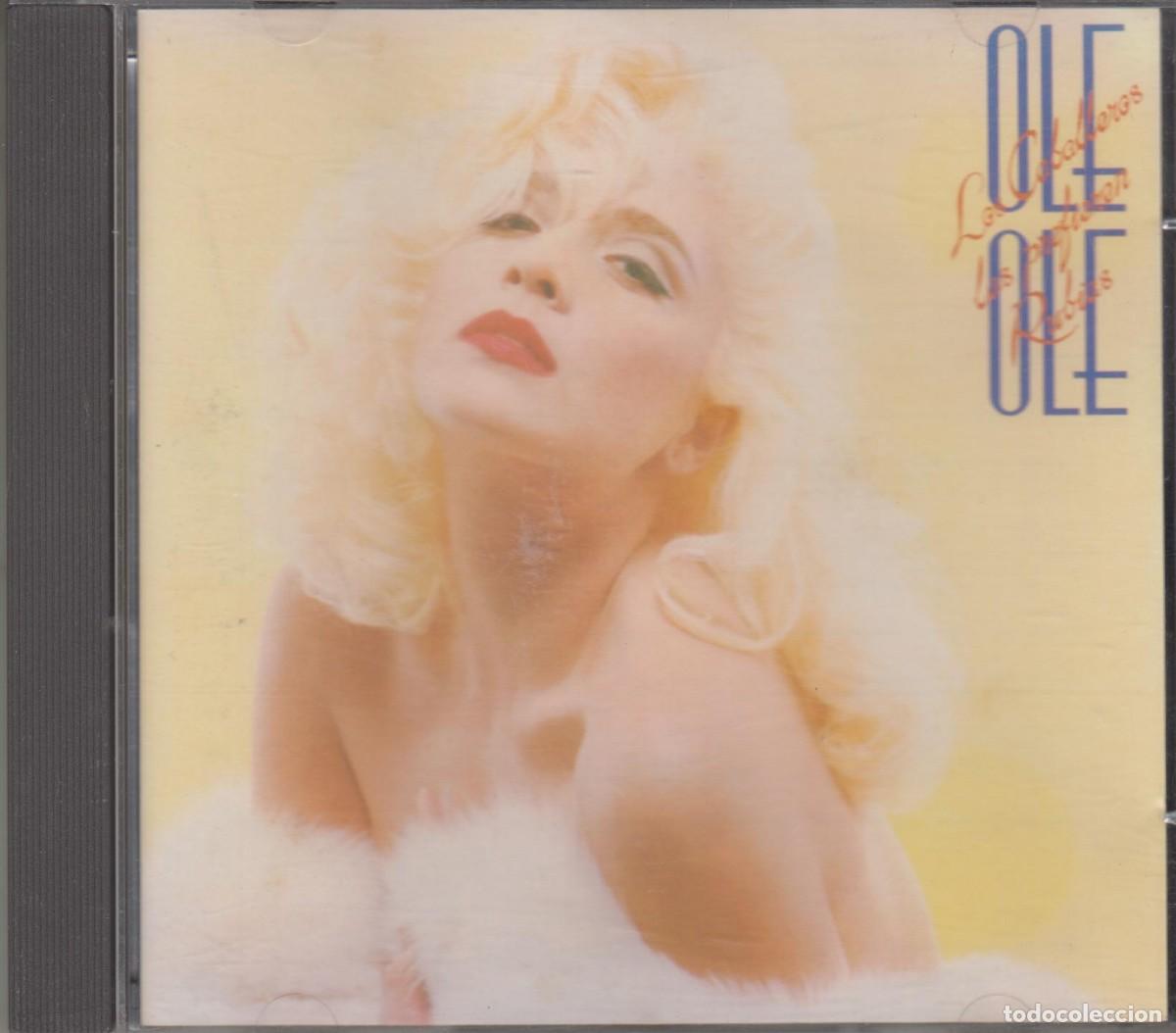 CDs de m&uacute;sica: Ol&eacute; Ol&eacute; cd Los Caballeros Las Prefieren Rubias 1987 Hispavox Marta S&aacute;nchez