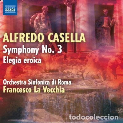 CDs de m&uacute;sica: Alfredo Casella: Symphony No. 3 / Elegia eroica- 0747313241576