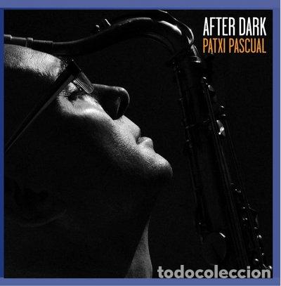 CDs de m&uacute;sica: After Dark- 9008798060542