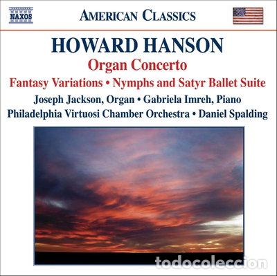 CDs de m&uacute;sica: Hanson: Concerto for Organ, Harp and Strings / Nymph and Satyr- 0636943925126