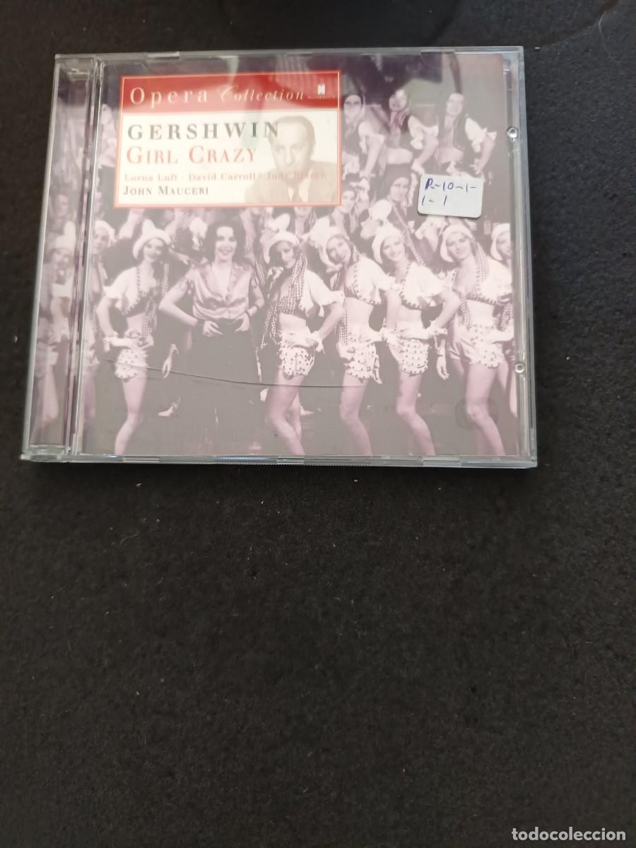 Music CDs: GERSHWIN: GIRL CRAZY. DIR: JOHN MAUCERI. iNT&Eacute;RP: LORNA LUFT, DAVID CARROLL, JUDY BLAZER