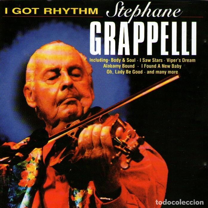 CDs de m&uacute;sica: STEPHANE GRAPPELLI - I GOT RHYTHM - CD DE 18 TRACKS - ED. DELTA MUSIC - A&Ntilde;O 1997.