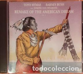 CDs de m&uacute;sica: Remake of The American Dream. Vol.2 - Tony Hymas / Barney Bush
