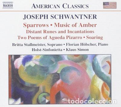 CDs de m&uacute;sica: Schwantner: Sparrows / Music of Amber- 0636943920626