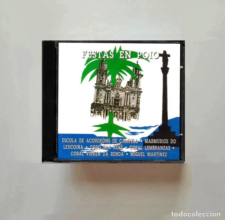 CDs de m&uacute;sica: [PRECINTADO]. POIO. ESCOLA DE ACORDEONS CAMPELO. CORAL LEMBRANZAS. GALICIA. CD.