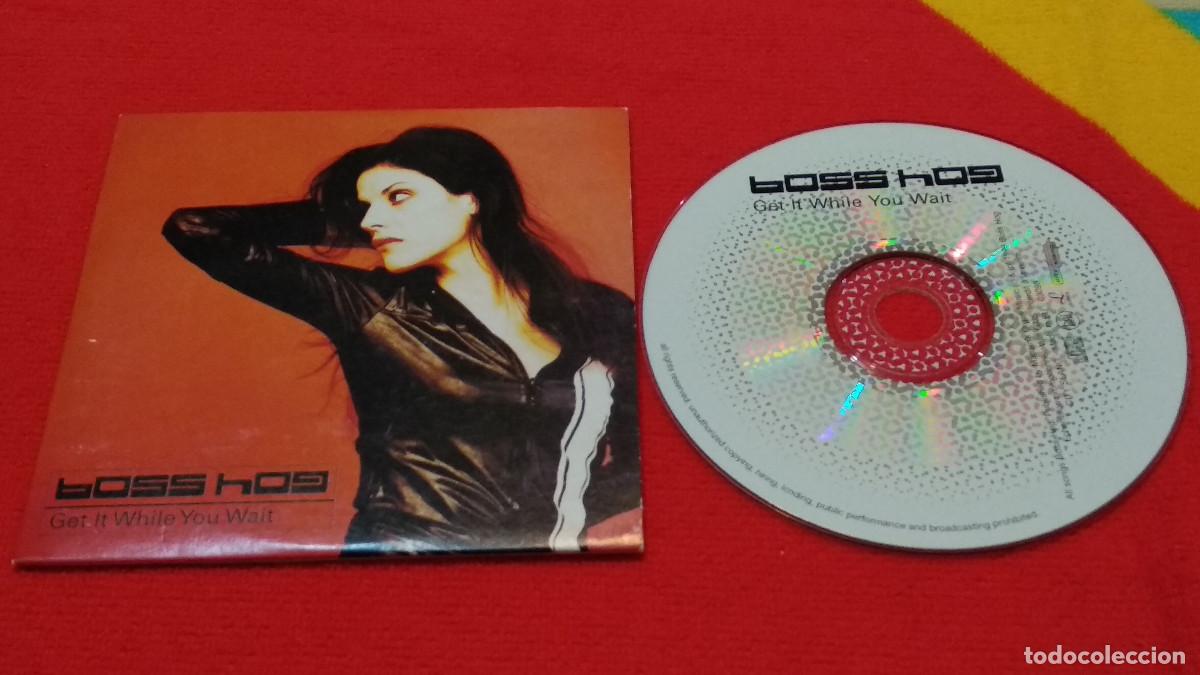 CDs de m&uacute;sica: BOSS HOG - GET IT WHILE YOU WAIT ( CD SINGLE PROMO 1999 ) POP ROCK