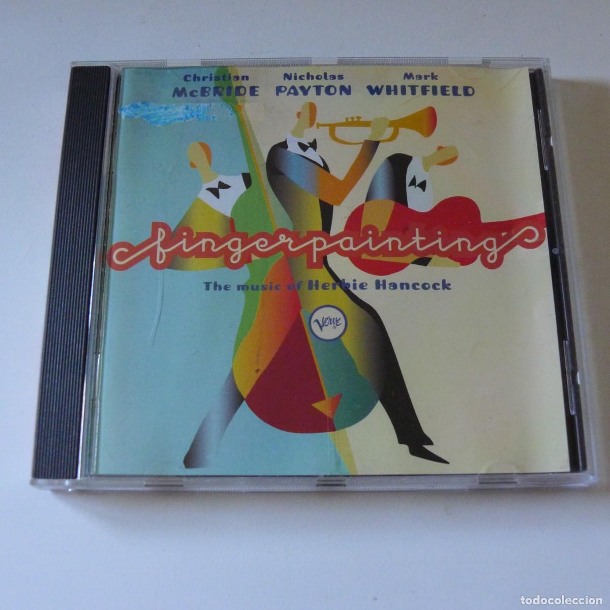 CDs de m&uacute;sica: Christian McBride, Nicholas Payton, Mark Whitfield &ndash; Fingerpainting (he Music Of Herbie Hancock) CD
