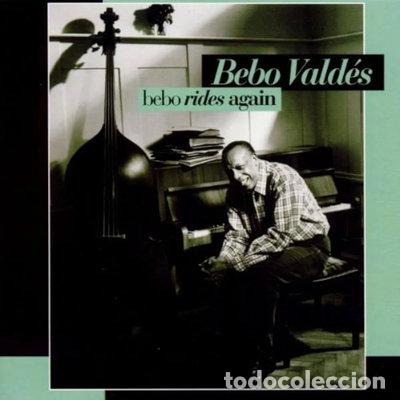 CDs de m&uacute;sica: Bebo Rides Again- 0733751583422