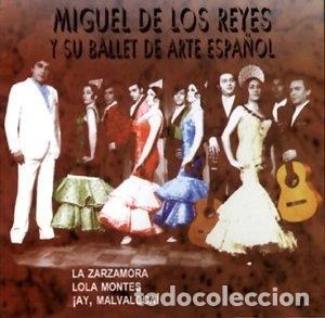 CDs de m&uacute;sica: Miguel de los Reyes y su Ballet de Arte Espa&ntilde;ol- 8424266965439