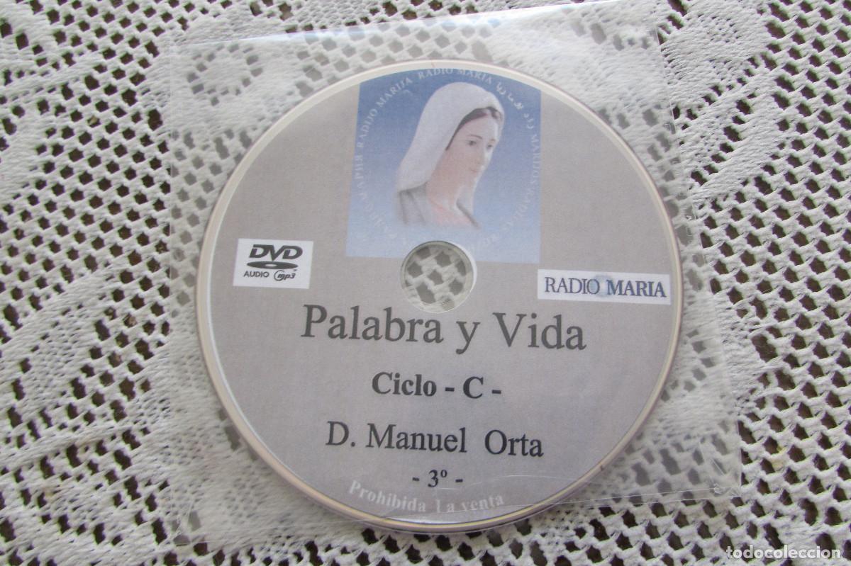 CDs de m&uacute;sica: PALABRA Y VIDA RADIO MARIA CICLO C D. MANUEL ORTA DVD AUDIO MP3