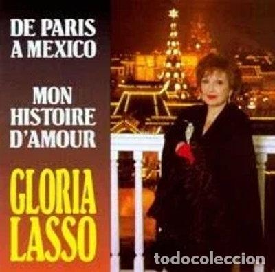 CDs de m&uacute;sica: Gloria Lasso-De Paris a Mexico- 5099700115720