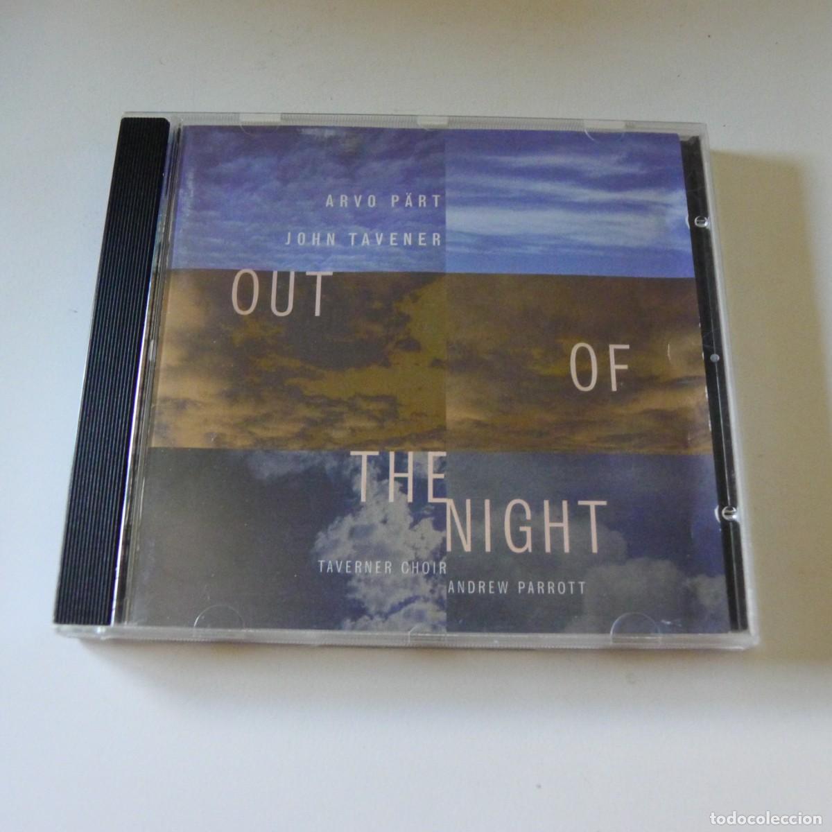 CDs de m&uacute;sica: Arvo P&auml;rt / John Tavener - Taverner Choir, Andrew Parrott &ndash; Out Of The Night CD
