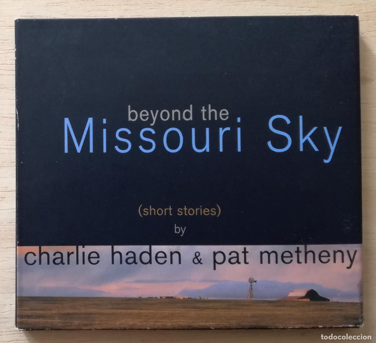 CDs de m&uacute;sica: CHARLIE HADEN & PAT METHENY - BEYOND THE MISSOURI SKY - DIGIPACK