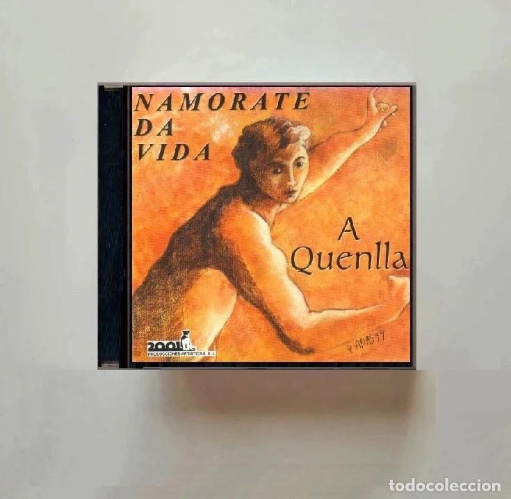 CDs de m&uacute;sica: [NUEVO]. A QUENLLA. NAMORATE DA VIDA. FOLK. GALICIA. CD.