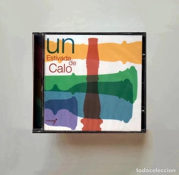 CDs de m&uacute;sica: [PRECINTADO]. ESTIVADA DE CALO. UN. GALICIA. CD.