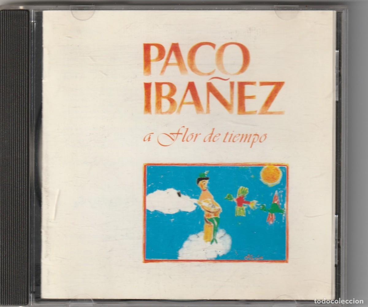 CDs de m&uacute;sica: PACO IBA&Ntilde;EZ - A FLOR DE TIEMPO (CD PDI 1996)