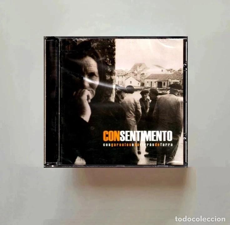 CDs de m&uacute;sica: [PRECINTADO]. CONSENTIMENTO. COS GAROULOS E OS FIRRAS DE FARRA. GALICIA. CD.