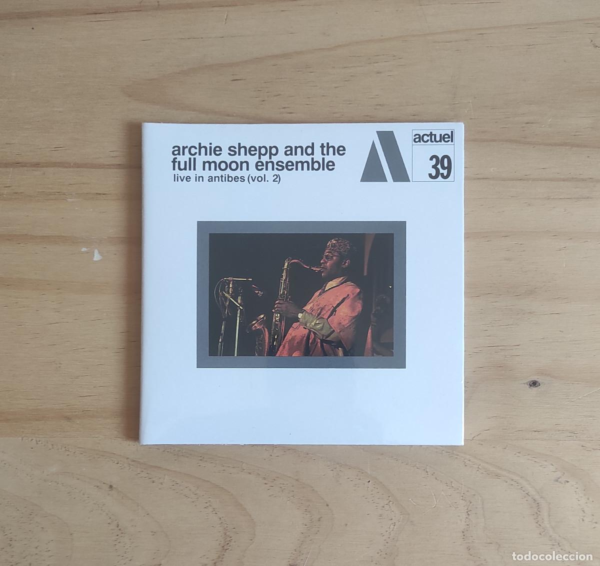 CDs de m&uacute;sica: Archie Shepp & The Full Moon Ensemble - Live in Antibes Vol.2 (2010) CD