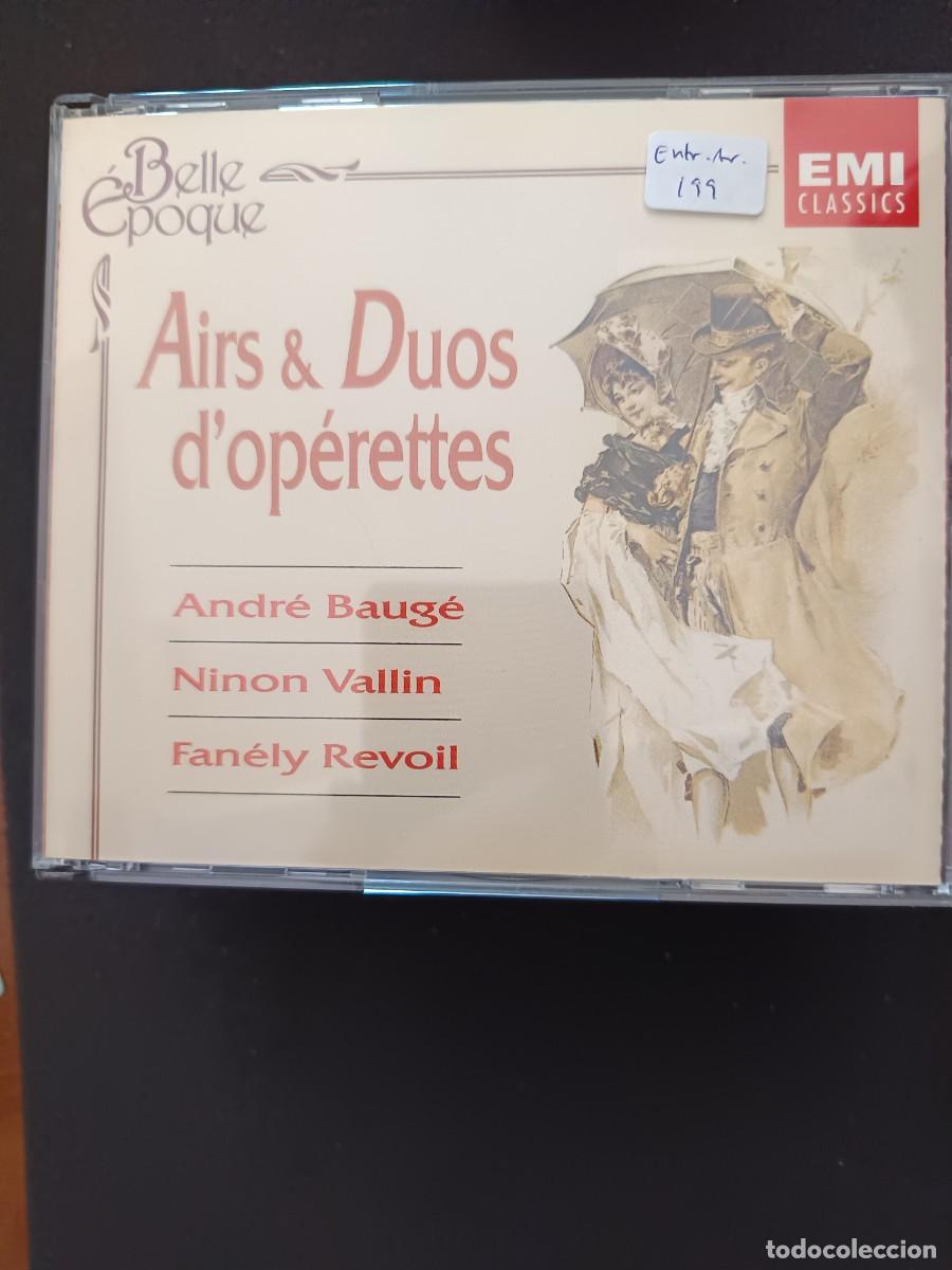 CDs de m&uacute;sica: CAJA 2 CD. AIRS & DUOS D'OP&Eacute;RETTES. BELLE &Eacute;POQUE. ANDR&Eacute; BAUG&Eacute;, NINON VALLIN, FAN&Eacute;LY REVOIL