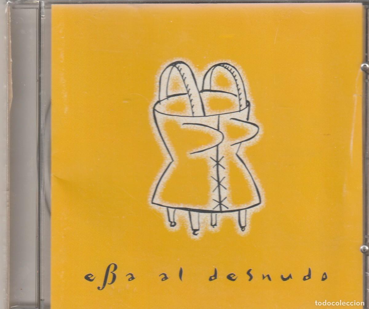 CDs de m&uacute;sica: Eba al desnudo Type-1998-Pop Rock- BMPE 029 / Spain