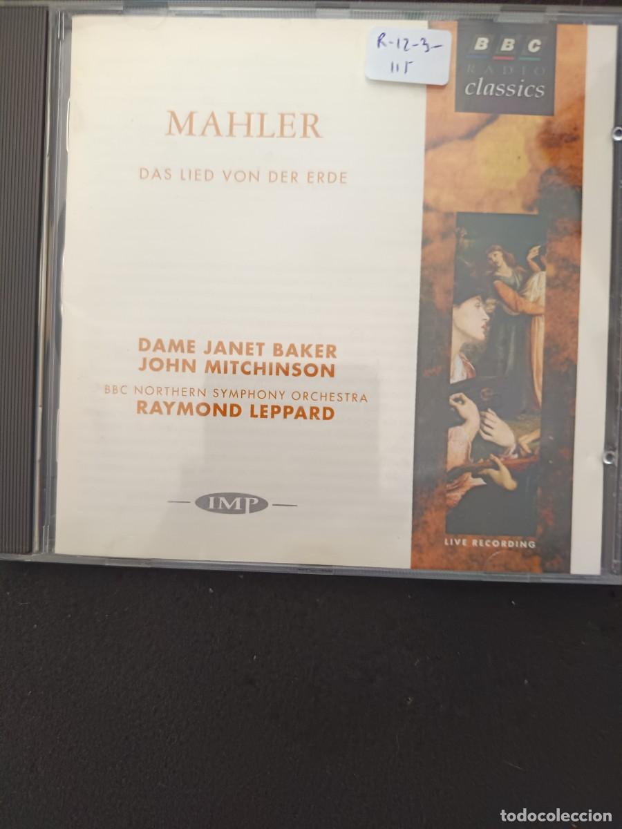 CDs de m&uacute;sica: MAHLER: DAS LIED VON DER ERDE. DIR: RAYMOND LEPPARD. MEZZO-SOPRANO: DAME JANET BAKER. TENOR: JOHN MI