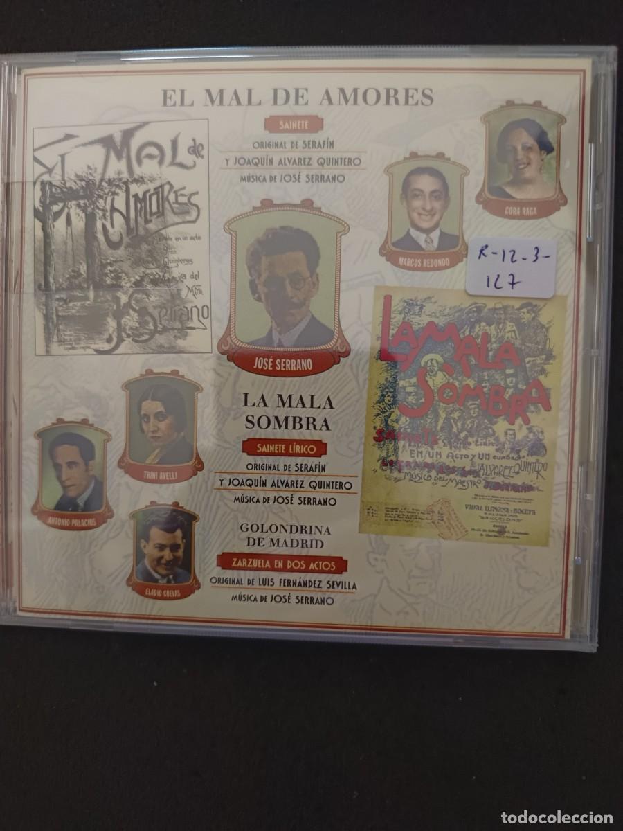 CDs de m&uacute;sica: EL MAL DE AMORES / LA MALA SOMBRA / GOLONDRINA DE MADRID