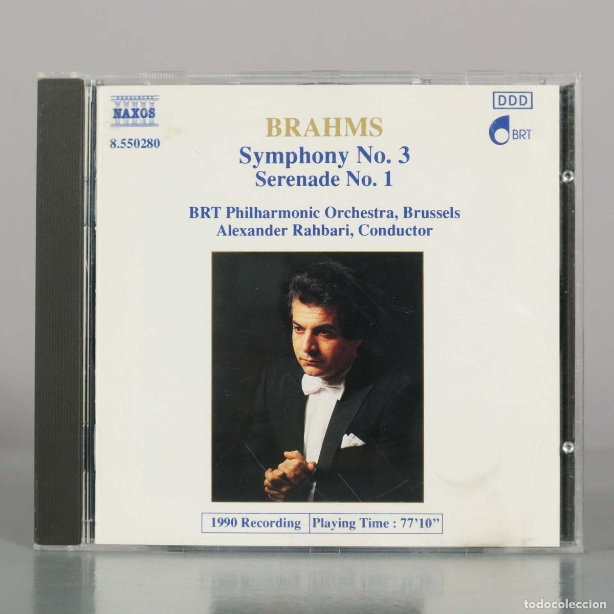 CDs de m&uacute;sica: CD. Brahms: Symphony No. 3, Serenade No. 1 - BRT Philharmonic Orchestra, Brussels, Alexander Rahbar