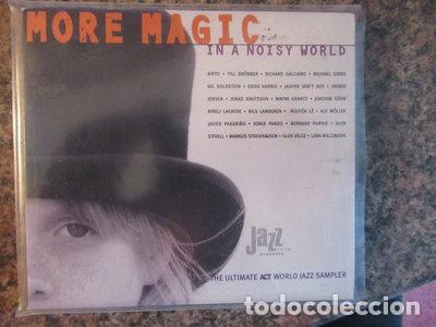 CDs de m&uacute;sica: More Magic in a Noisy World- 0614427925022