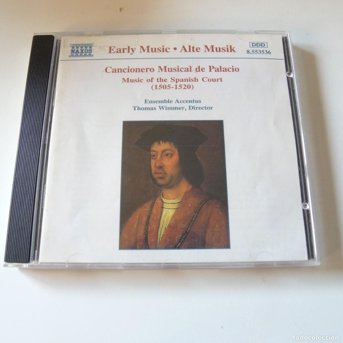 CDs de m&uacute;sica: Ensemble Accentus, Thomas Wimmer &ndash; Cancionero Musical de Palacio Spanish Court (1505 -1520) CD