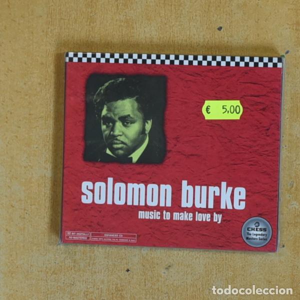 Music CDs: SOLOMON BURKE - MUSIC TO MAKE LOVE BY - CD