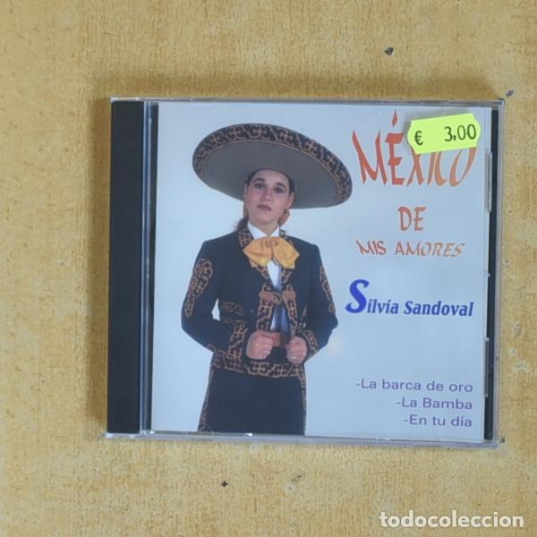 CDs de Musique: SILVIA SANDOVAL - MEXICO DE MIS AMORES - CD