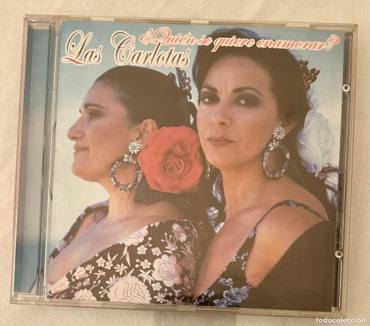 CDs de m&uacute;sica: LAS CARLOTAS - QUI&Eacute;N SE QUIERE ENAMORAR