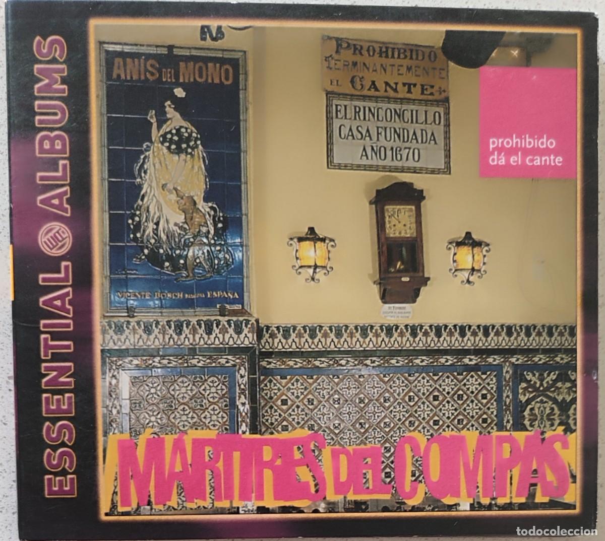 CDs de m&uacute;sica: MARTIRES DEL COMPAS - PROHIBIDO DA EL CANTE (CD) 2002 - 13 COPLAS