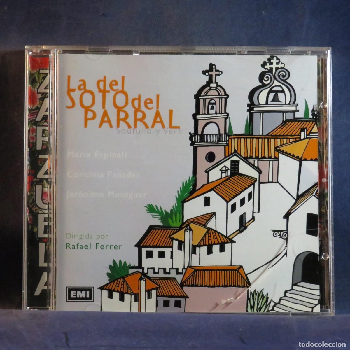 CDs de m&uacute;sica: LA DEL SOTO PARRAL - SOUTULLO Y VERT - CD