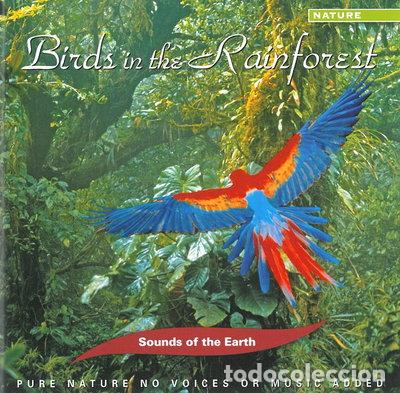 CDs de m&uacute;sica: Birds in the Rainforest- 8711913554529