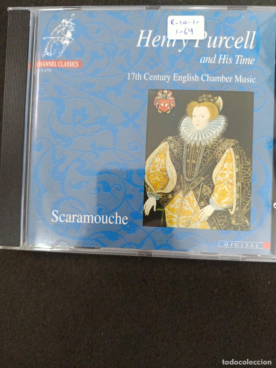 CDs de m&uacute;sica: HENRY PURCELL AND HIS TIME. 17TH CENTURY ENGLISG CHAMBER MUSIC. SCARAMOUCHE