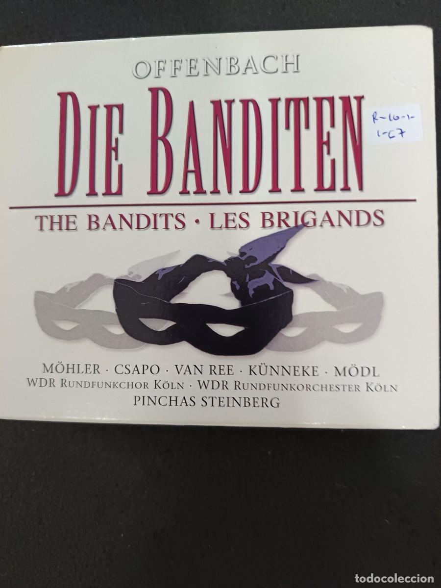 CDs de m&uacute;sica: OFFENBACH: DIE BANDITEN (THE BANDITS / LES BRIGANDS). DIR: PINCHAS STEINBERG.- INT: M&Ouml;HLER, CSAPO, V