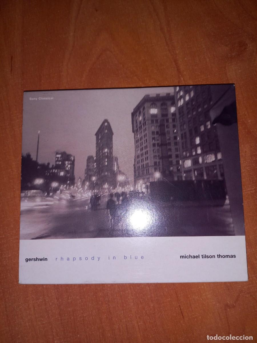 CDs de m&uacute;sica: CD GERSHWIN RHAPSODY IN BLUE, MICHAEL TILSON THOMAS.