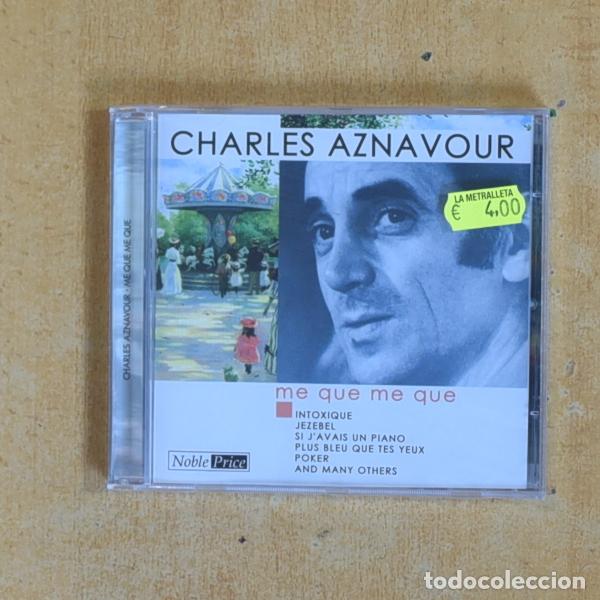 CD de M&uacute;sica: CHARLES AZNAVOUR - ME QUE ME QUE - CD