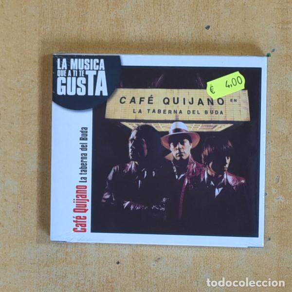 CD de M&uacute;sica: CAFE QUIJANO - LA TABERNA DEL BUDA - CD