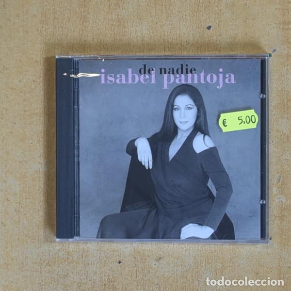 CDs de m&uacute;sica: ISABEL PANTOJA - DE NADIE - CD