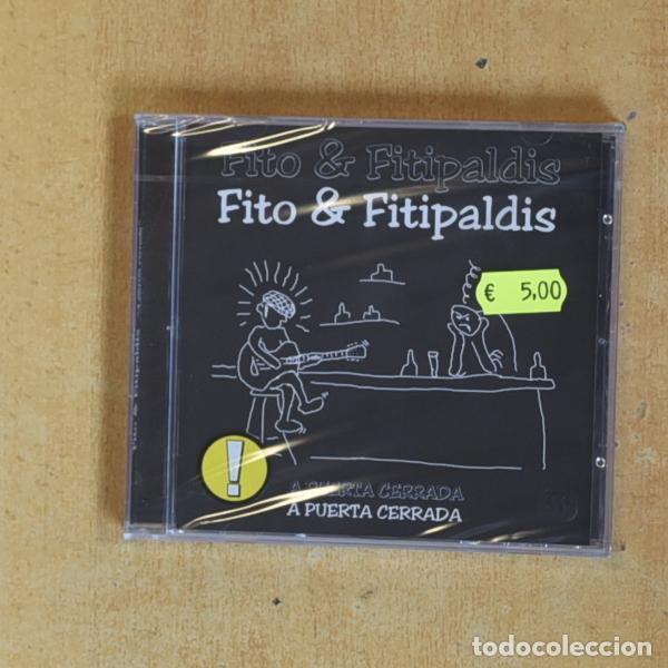 CDs de m&uacute;sica: FITO & FITIPALDIS - A PUERTA CERRADA - CD
