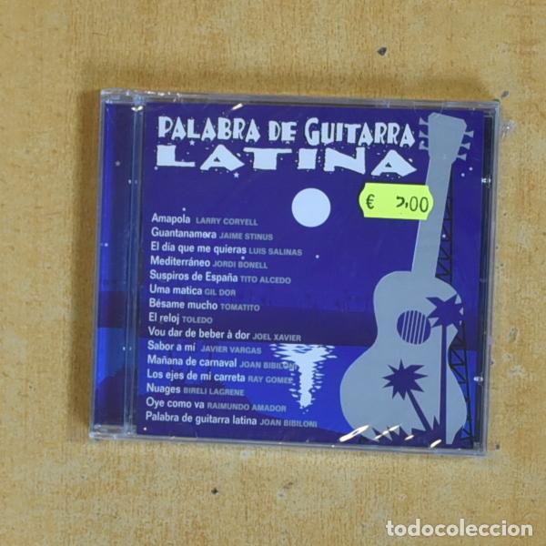 CDs de m&uacute;sica: VARIOS - PALABRA DE GUITARRA LATINA - CD