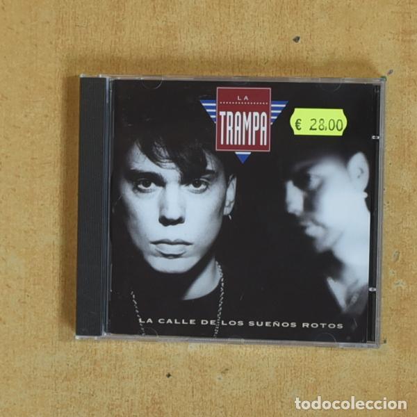 CDs de m&uacute;sica: LA TRAMPA - LA CALLE DE LOS SUE&Ntilde;OS ROTOS - CD