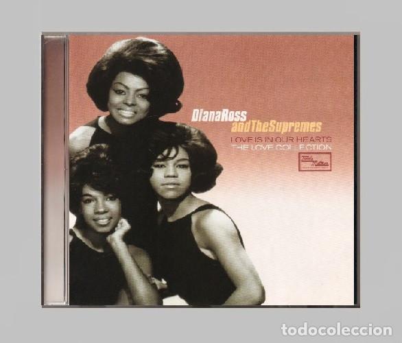 CDs de m&uacute;sica: G327 - DIANA ROSS & THE SUPREMES. THE LOVE COLLECTION. LOVE IS IN OUR HEARTS. RECOPILATORIO. CD.
